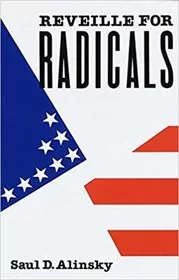 Book cover for "Reveille for Radicals" by Saul D. Alinsky