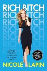 Book cover for "Rich Bitch" by Nicole Lapin