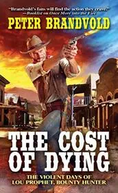 Book cover for "Riding with the Devil's Mistress / The Cost of Dying" by Peter Brandvold