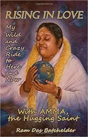 Book cover for "Rising in Love" by Ram Das Batchelder