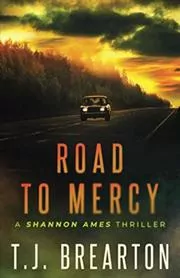 Book cover for "Road To Mercy / Hide and Seek" by TJ Brearton