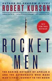 Book cover for "Rocket Men" by Robert Kurson