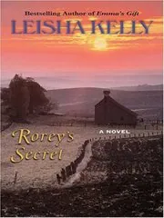 Book cover for "Rorey's Secret" by Leisha Kelly