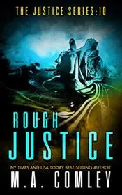 Book cover for "Rough Justice" by MA Comley