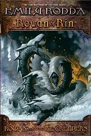 Book cover for "Rowan of the Bukshah / Rowan and the Ice Creepers" by Emily Rodda
