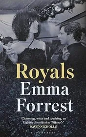 Book cover for "Royals" by Emma Forrest