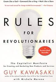 Book cover for "Rules For Revolutionaries" by Guy Kawasaki