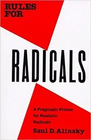 Book cover for "Rules for Radicals" by Saul D. Alinsky