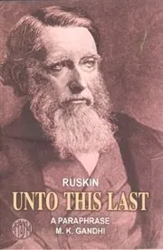 Book cover for "Ruskin Unto This Last"