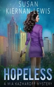 Book cover for "Ruthless / Hopeless" by Susan Kiernan Lewis