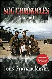 Book cover for "SOG Chronicles" by John Stryker Meyer