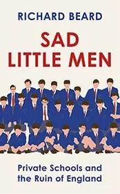 Book cover for "Sad Little Men" by Richard Beard
