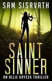 Book cover for "Saint/Sinner" by Sam Sisavath