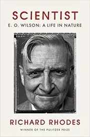 Book cover for "Scientist" by Richard Rhodes
