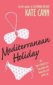 Book cover for "Sea Change / Mediterranean Holiday" by Kate Cann