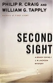 Book cover for "Second Sight" by William G Tapply