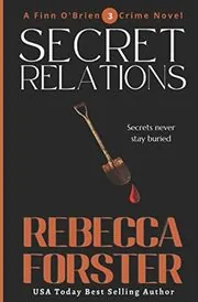 Book cover for "Secret Relations" by Rebecca Forster
