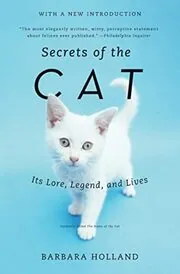 Book cover for "Secrets of the Cat / The Name of the Cat" by Barbara Holland