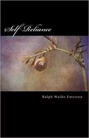 Book cover for "Self Reliance" by Ralph Waldo Emerson