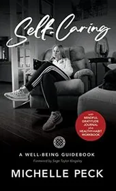 Book cover for "Self-Caring" by Michelle Renee Peck