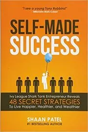 Book cover for "Self-Made Success" by Shaan Patel
