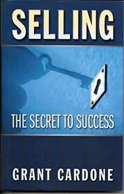 Book cover for "Selling" by Grant Cardone