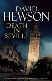 Book cover for "Semana Santa / Death in Seville" by David Hewson