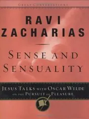 Book cover for "Sense and Sensuality" by Ravi Zacharias