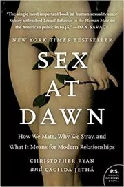 Book cover for "Sex at Dawn" by Christopher Ryan