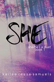 Book cover for "She" by Kailee Reese Samuels