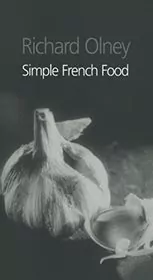 Book cover for "Simple French Food" by Richard Olney