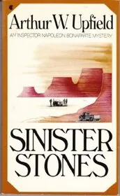 Book cover for "Sinister Stones/Cake in the Hat Box" by Arthur W Upfield