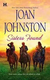 Book cover for "Sisters Found / Sisters / Breathless Seduction" by Joan Johnston