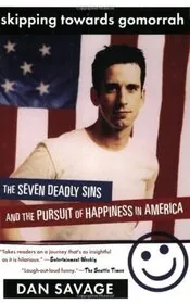 Book cover for "Skipping Towards Gomorrah" by Dan Savage