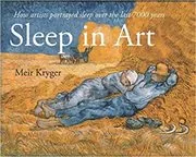 Book cover for "Sleep in Art" by Meir Kryger