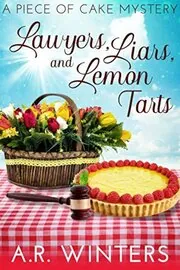 Book cover for "Slippery Solicitors / Lawyers, Liars and Lemon Tarts" by AR Winters