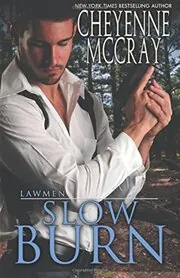 Book cover for "Slow Burn" by Cheyenne McCray