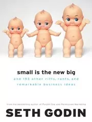 Book cover for "Small Is the New Big" by Seth Godin