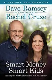 Book cover for "Smart Money Smart Kids" by Dave Ramsey