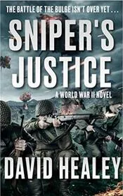 Book cover for "Sniper's Justice" by David Healey