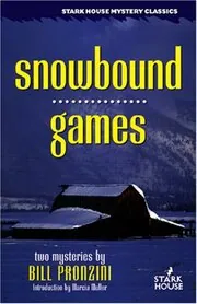 Book cover for "Snowbound / Games" by Bill Pronzini