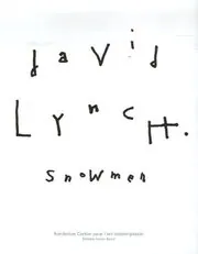 Book cover for "Snowmen" by David Lynch