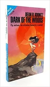 Book cover for "Soft Come the Dragons / Dark of thee Woods" by Dean Koontz