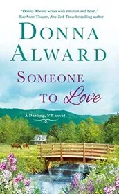 Book cover for "Someone to Love / Cowboy's Love" by Donna Alward