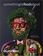 Book cover for "Something to food about" by Questlove