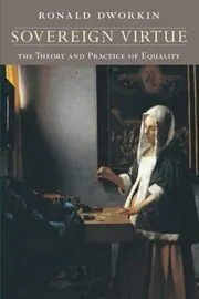 Book cover for "Sovereign Virtue" by Ronald Dworkin