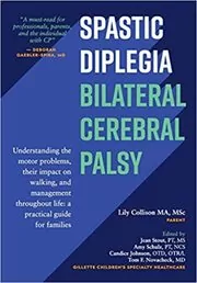 Book cover for "Spastic Diplegia--Bilateral Cerebral Palsy" by Lily Collison