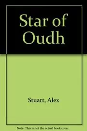 Book cover for "Star of Oudh / On Her Majesty's Orders" by Vivian VA Stuart