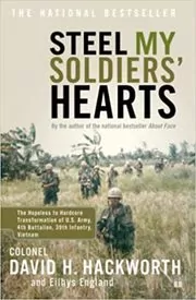 Book cover for "Steel My Soldiers' Hearts" by Col. David H. Hackworth