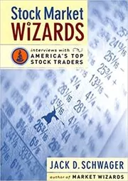 Book cover for "Stock Market Wizards" by Jack D. Schwager